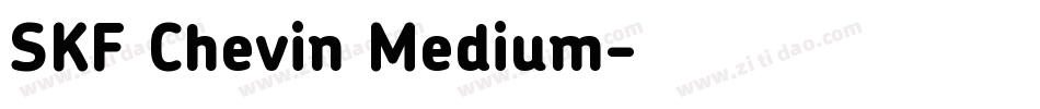 SKF Chevin Medium字体转换